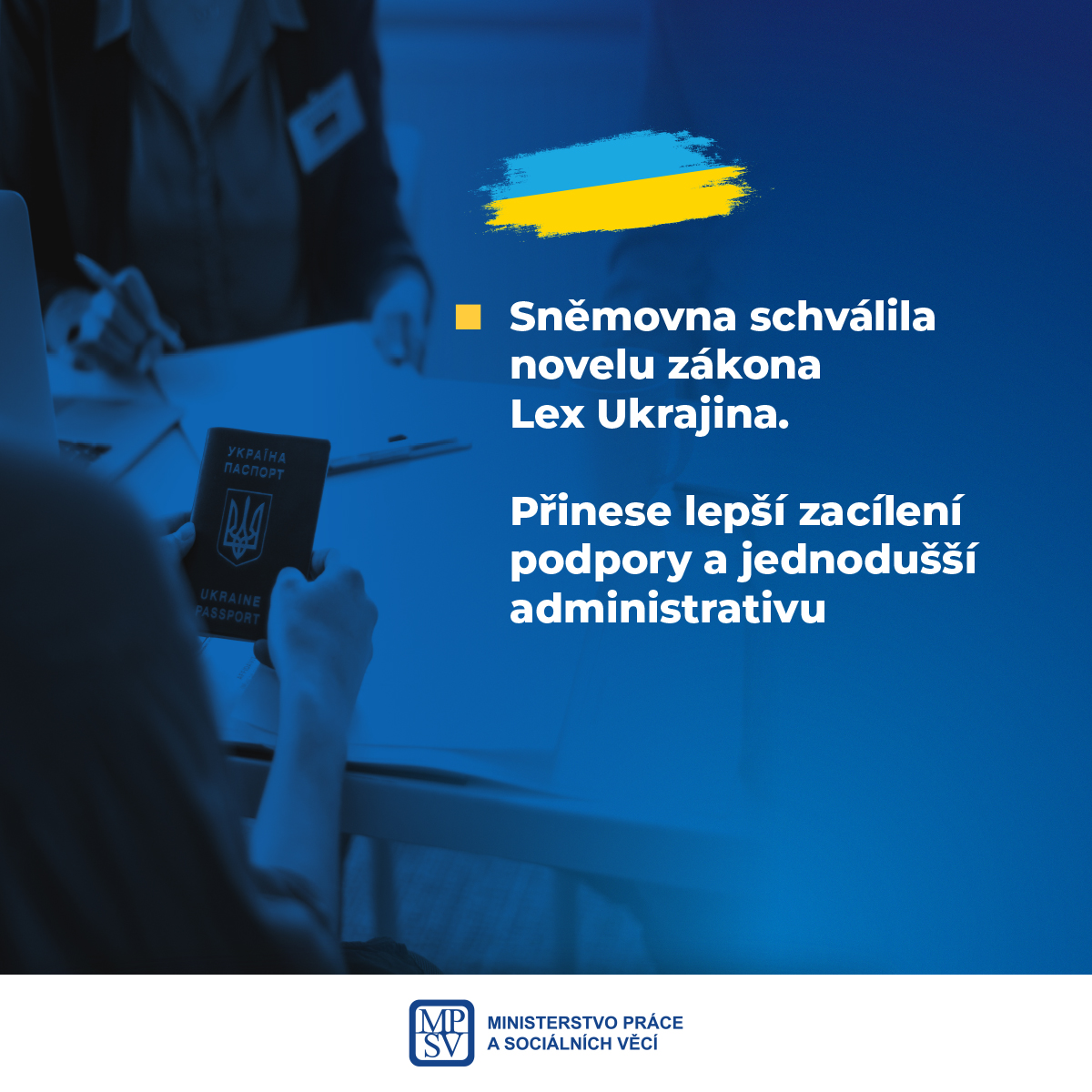 Sněmovna schválila novelu zákona Lex Ukrajina. Přinese lepší zacílení podpory a jednodušší administrativu