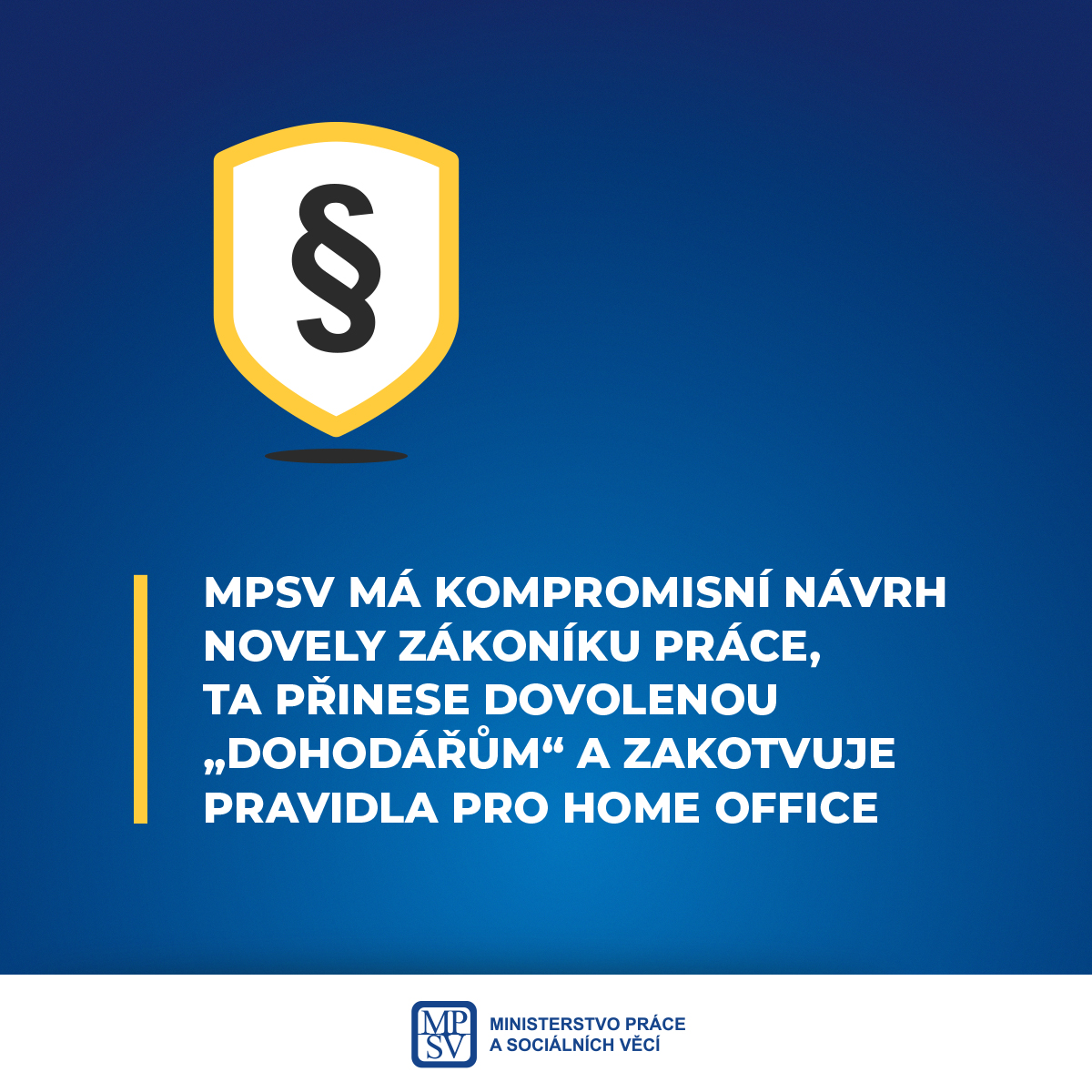 MPSV má kompromisní návrh novely zákoníku práce, ta přinese dovolenou „dohodářům“ a zakotvuje pravidla pro home office